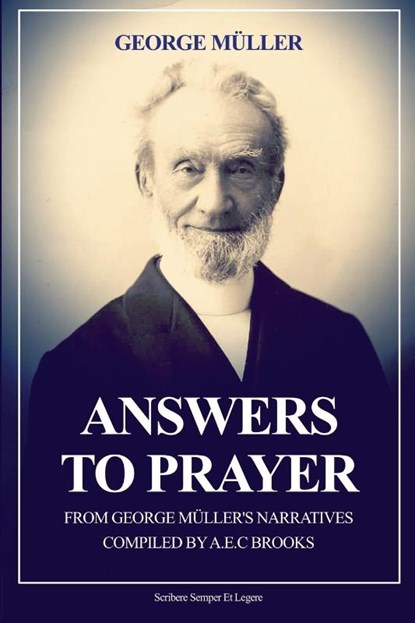 Answers to Prayer, George Müller - Paperback - 9791029915970