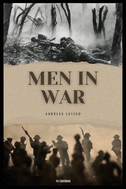 Men in War, Andreas Latzko - Paperback - 9791029916151