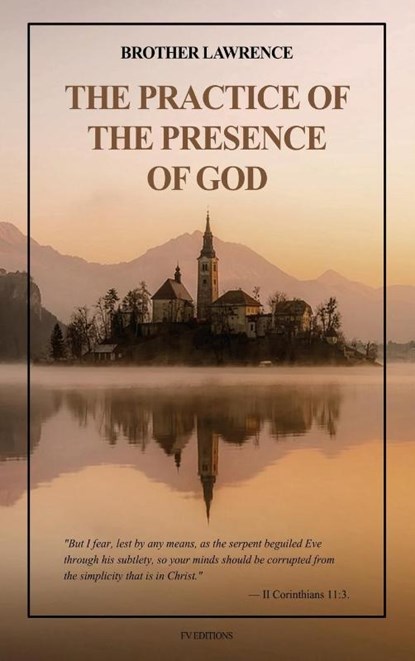 The Practice of the Presence of God, Brother Lawrence - Gebonden - 9791029916564