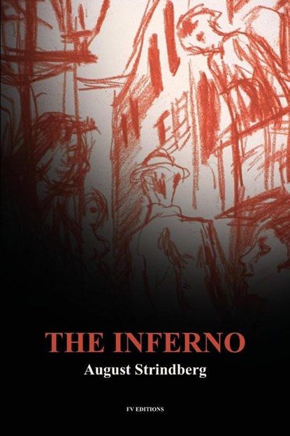 The Inferno, August Strindberg ; Otto Heller - Paperback - 9791029918483