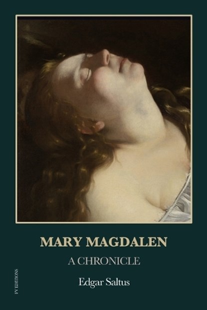 Mary Magdalen, Edgar Saltus - Paperback - 9791029920226