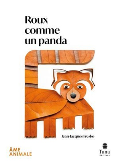 Roux comme un panda, Jean-Jacques Fresko - Ebook - 9791030106299