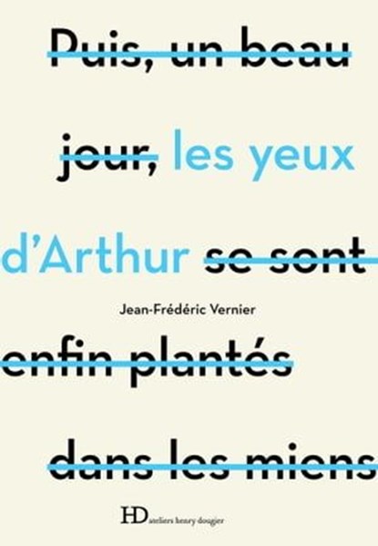 Les yeux d'Arthur, Jean-Frédéric Vernier - Ebook - 9791031204604