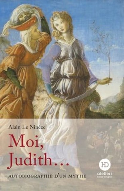 Moi, Judith..., Alain Le Ninèze - Ebook - 9791031205045