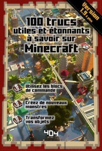 100 trucs utiles et étonnants à savoir sur Minecraft - version 1.9, Stéphane Pilet - Ebook - 9791032400364