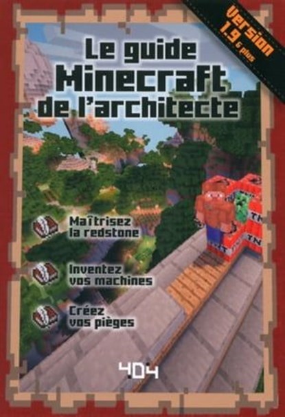 Le guide Minecraft de l'architecte - Version 1.10, Stéphane Pilet - Ebook - 9791032400388