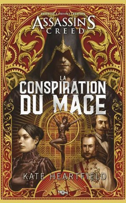 Assassin's Creed - La Conspiration du Mage, Kate Heartfield - Ebook - 9791032408933