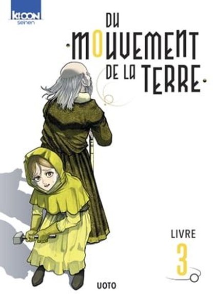 Du mouvement de la Terre T03, Uoto - Ebook - 9791032715284