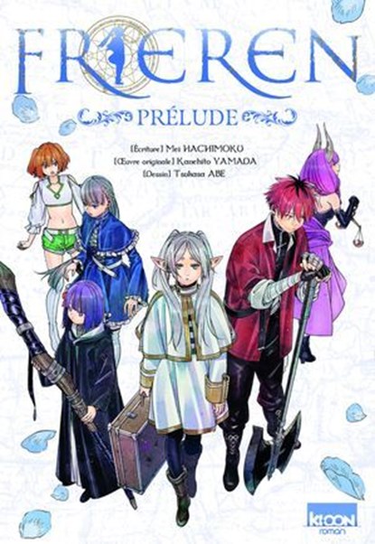 Frieren - Prélude, Kanehito Yamada ; Tsukasa Abe ; Mei Hachimoku - Ebook - 9791032721964