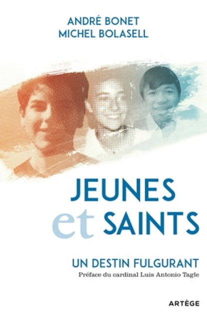 Jeunes et saints, André Bonet ; Michel Bolasell - Ebook - 9791033609209