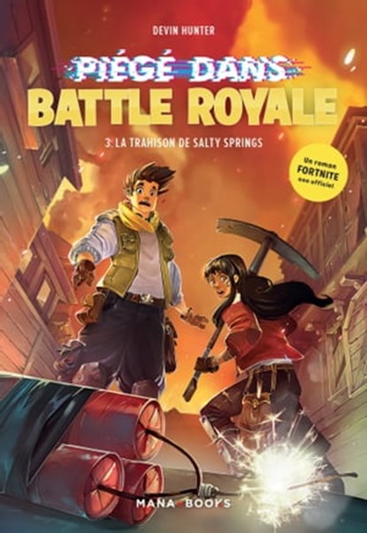 Piégé dans Battle Royale T03 : La trahison de Salty Springs (ePub), Devin Hunter - Ebook - 9791035501594