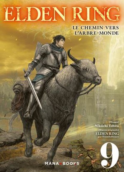 Elden Ring : Le chemin vers l'Arbre-Monde T09 (ePub), Nikiichi Tobita - Ebook - 9791035508395