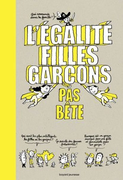 L'égalité filles-garçons pas bête, SANDRA LABOUCARIE ; Stéphanie Duval - Ebook - 9791036300332