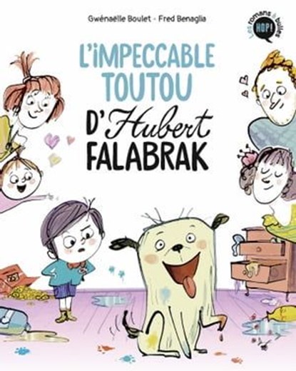 Hubert Falabrak, Tome 01, Gwénaëlle Boulet - Ebook - 9791036300851