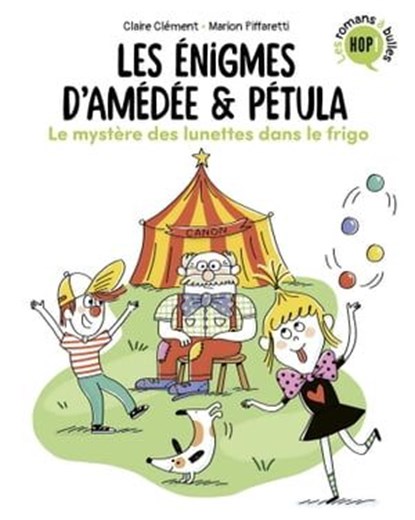 Les énigmes d'Amédée et Pétula, Tome 02, Claire Clément - Ebook - 9791036322648