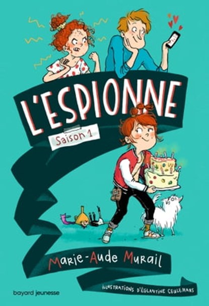 L'espionne, Tome 01, Marie-Aude Murail - Ebook - 9791036330414