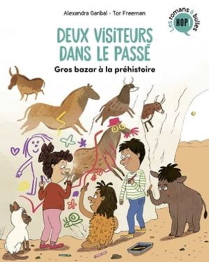 Deux visiteurs dans le passé, Tome 02, Alexandra Garibal - Ebook - 9791036330933