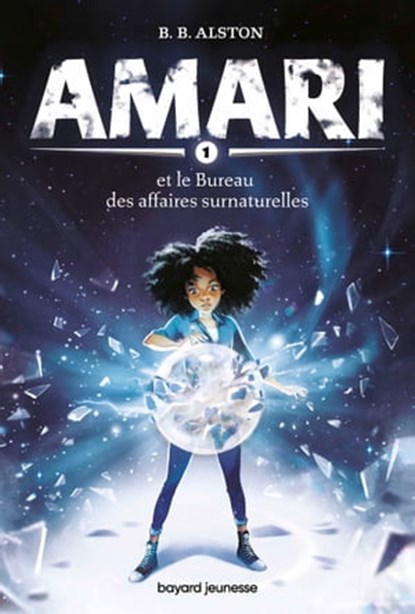 Amari, Tome 01, B.B. ALSTON - Ebook - 9791036342653
