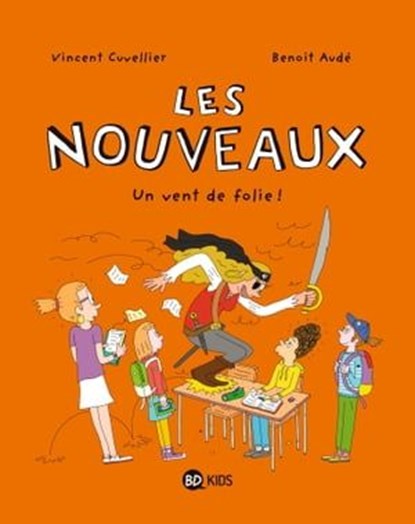 Les nouveaux, Tome 03, Vincent Cuvellier ; Heidi Jacquemoud - Ebook - 9791036343544