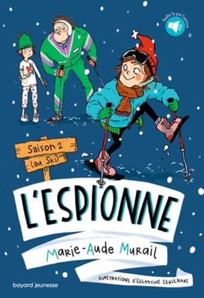 L'espionne, Tome 02, Marie-Aude Murail - Ebook - 9791036346446