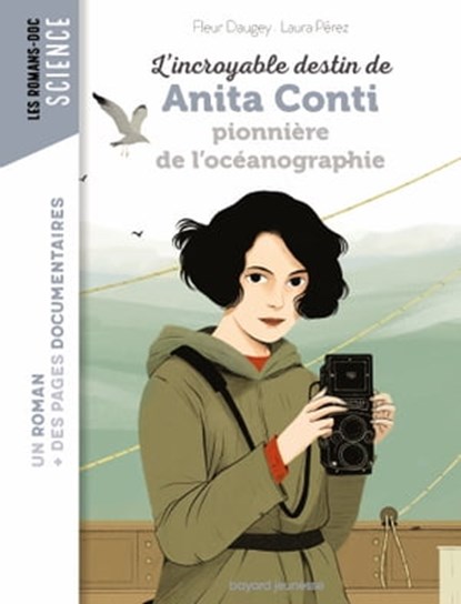 L'incroyable destin d'Anita Conti, pionnière de l'océanographie, Fleur Daugey - Ebook - 9791036347375