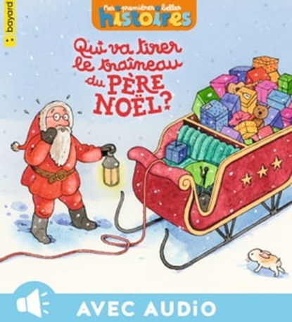 Qui va tirer le traîneau du père Noël ?, Michel Piquemal - Ebook - 9791036347924