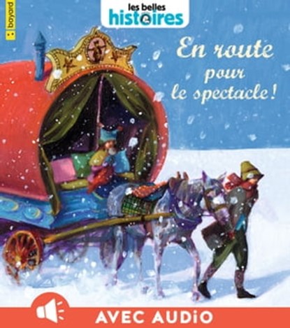 En route pour le spectacle, Jo Hoestlandt - Ebook - 9791036350894