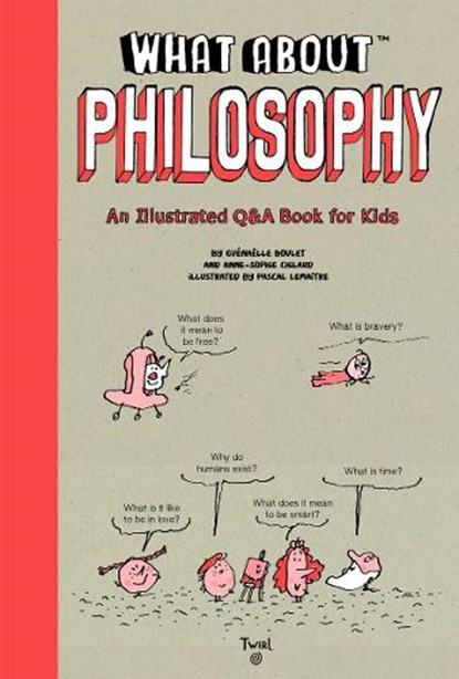 What About: Philosophy, Anne-Sophie Chilard ; Jean-Claude Pettier - Gebonden - 9791036353086