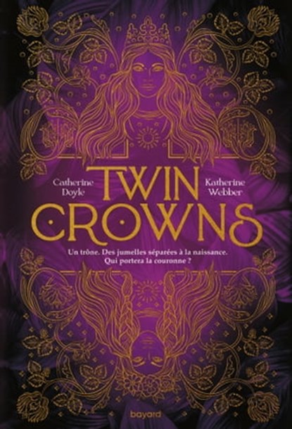 Twin Crowns, Tome 01, Catherine Doyle ; Katherine Webber - Ebook - 9791036354687