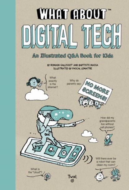 What About: Digital Tech, Romain Gallissot ; Baptiste Massa - Gebonden - 9791036358692