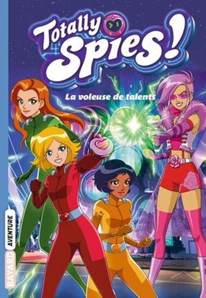 Totally Spies, Tome 02, Lou Allori - Ebook - 9791036373183