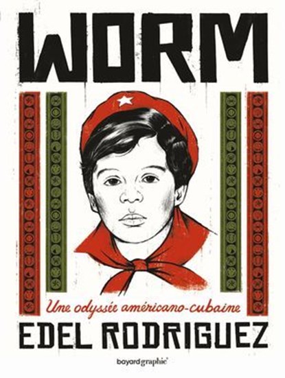Worm collector, Edel Rodriguez - Ebook - 9791036376597