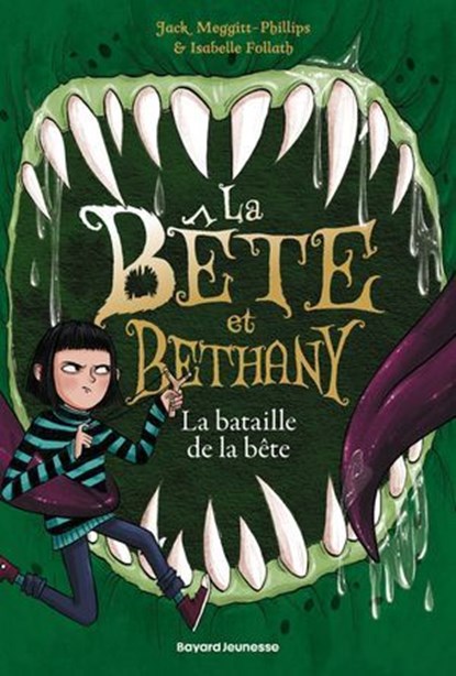 La bête et Bethany, Tome 03, Jack Meggitt-Phillips - Ebook - 9791036381027
