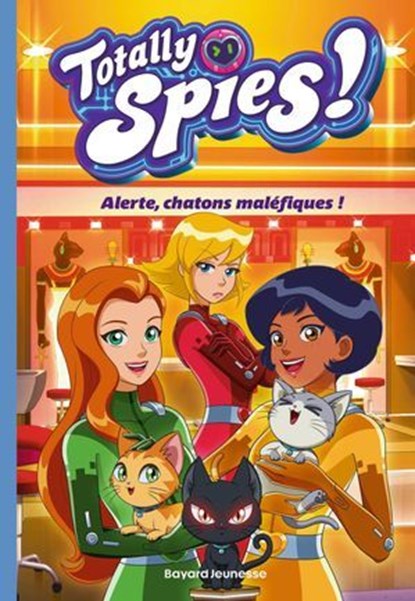 Totally Spies, Tome 06, Lou Allori - Ebook - 9791036387142