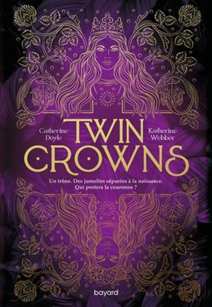 Twin Crowns, Tome 01, Catherine Doyle ; Katherine Webber - Ebook - 9791036392139