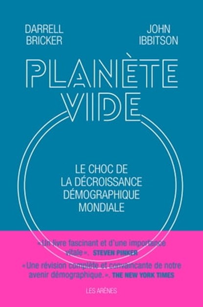 Planète vide, John Ibbitson ; Darrell Bricker - Ebook - 9791037501578
