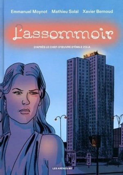 L'Assommoir, Mathieu Solal ; Xavier Bernoud ; Emmanuel Moynot - Ebook - 9791037508126