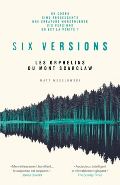 Six versions - Tome 1 Les orphelins du Mont Scarlow, Matt Wesolowski - Ebook - 9791037508911