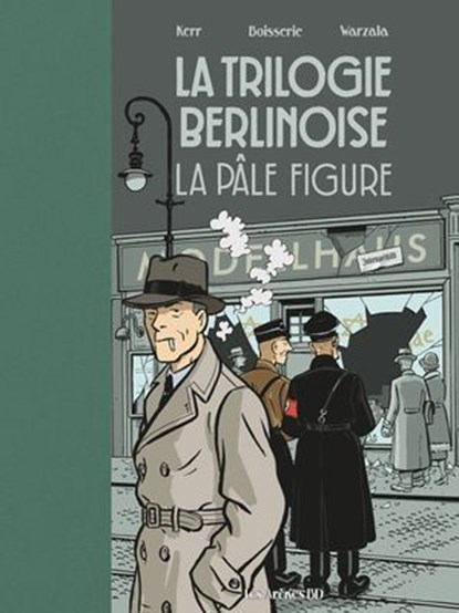 La Trilogie berlinoise - Tome 2, Pierre Boisserie ; François Warzala ; Philip Kerr - Ebook - 9791037510389