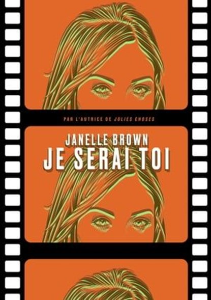 Je serai toi, Janelle Brown - Ebook - 9791037510990