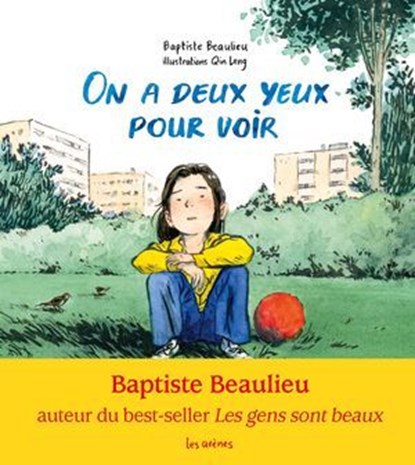 On a deux yeux pour voir, Baptiste Beaulieu - Ebook - 9791037514646
