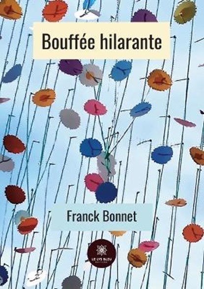 Bouffee hilarante, Franck Bonnet - Paperback - 9791037755605