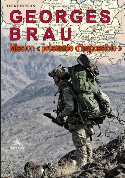 Mission presumee d'impossible, Georges Brau - Paperback - 9791037772350