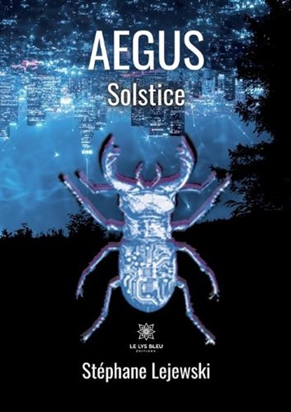AEGUS Solstice, Stephane Lejewski - Paperback - 9791037774071