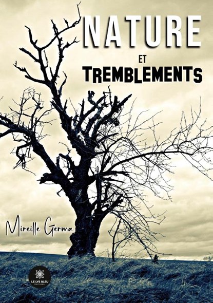 Nature et tremblements, Mireille Germa - Paperback - 9791037785145