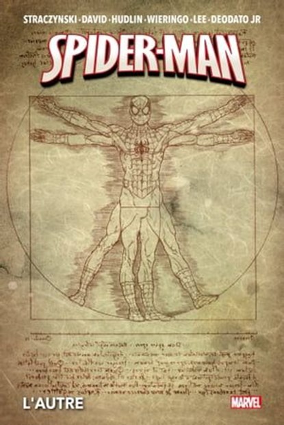 Spider-Man : L'Autre, J. Michael Straczynski ; Peter David ; Reginald Hudlin ; Mike Wieringo ; Pat Lee ; Mike Deodato - Ebook - 9791039101783