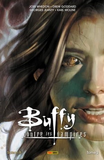 Buffy contre les vampires - Saison 8 T02, Joss Whedon ; Drew Goddard ; Georges Jeanty ; Karl Moline - Ebook - 9791039103008