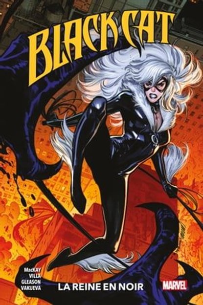 Black Cat (2019) T03, Jed MacKay ; Patrick Gleason ; Nina Vakueva ; Carlos Villa - Ebook - 9791039105569