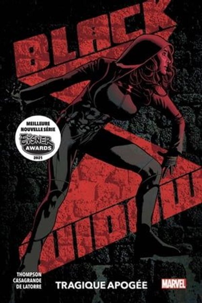 Black Widow (2020) T02, Kelly Thompson ; Elena Casagrande ; Rafael De Latorre - Ebook - 9791039106979