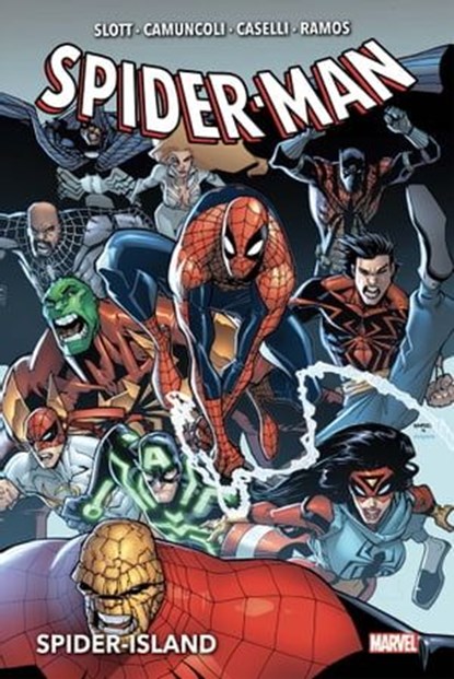 Spider-Man : Spider-Island, Dan Slott ; Giuseppe Camuncoli ; Stefano Caselli ; Humberto Ramos - Ebook - 9791039107013